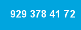 929 378 41 72